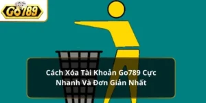 cách xóa tài khoản go789