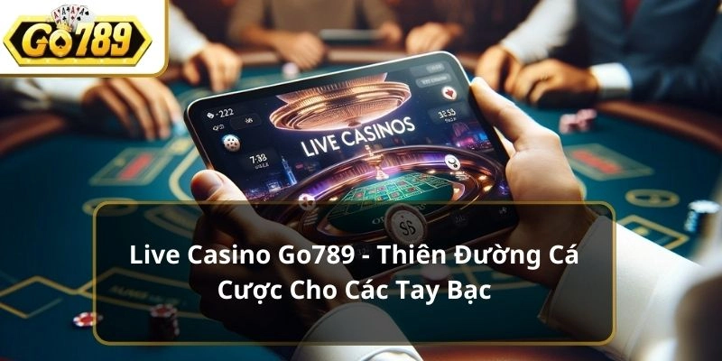 live casino go789